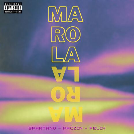 MAROLA ft. Felix & Spartano cover art