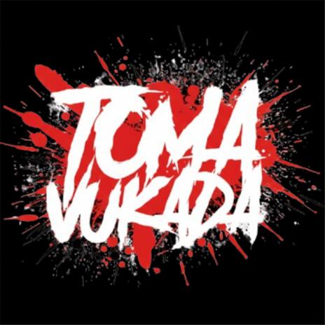 TOMA VUKADA x SEQUENCIADA