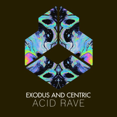 Acid Rave (Original Mix) ft. Centric cover art