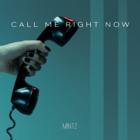 Call Me Right Now cover art