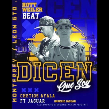 DICEN QUE SOY ft. CHETIOS AYALA cover art