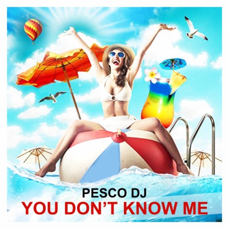 You Don't Know Me (Extended Mix) cover art