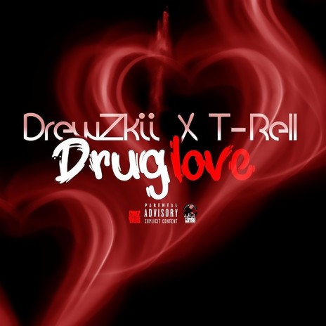 Drug Love ft. T-Rell cover art