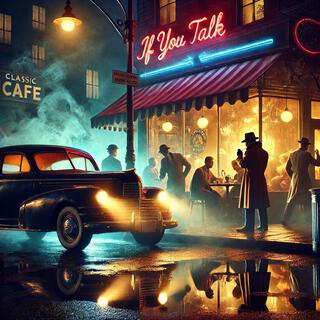 If You Talk ft. Farid, Appie & Presta cover art