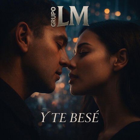 Y te besé
