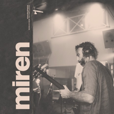 Miren - Sesiones de Estudio (En Vivo) cover art