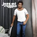 Jazz Mi Reggae Too