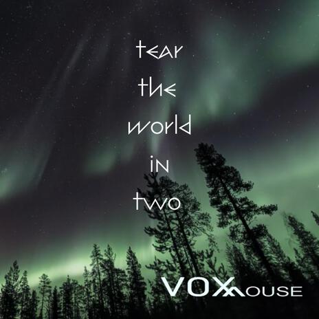 Tear the World in Two cover art