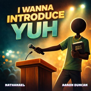 The Message (I Wanna Introduce Yuh) cover art