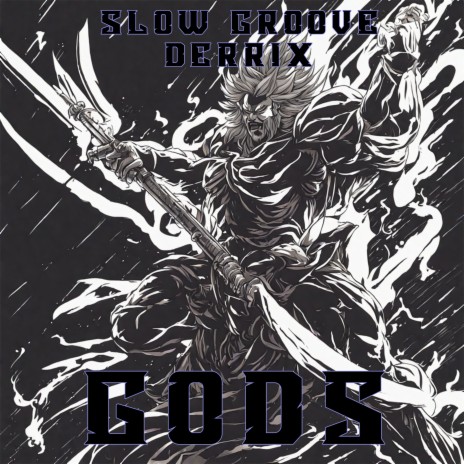 Gods ft. Slow Groove cover art