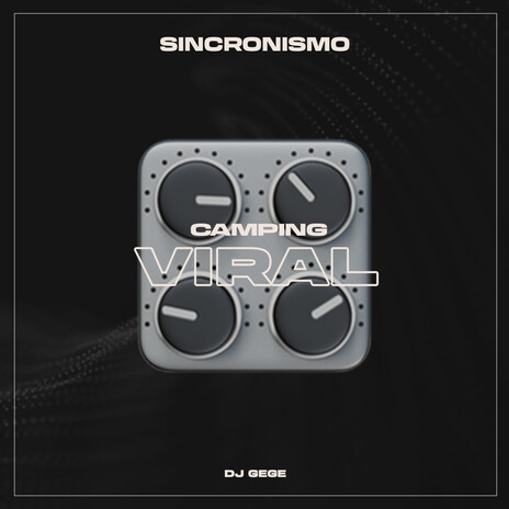 Submundo Sincronismo ft. CAMPING VIRAL cover art