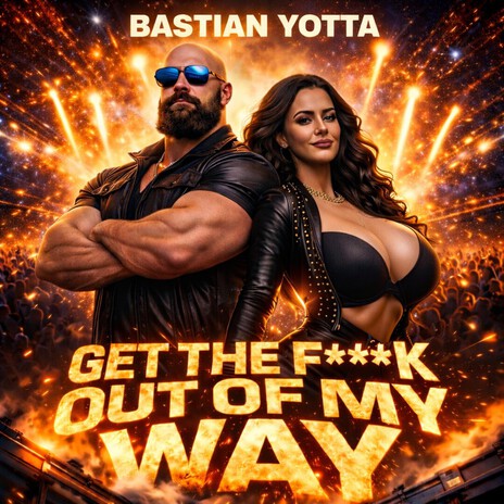 Get The Fuck Out of My Way cover art