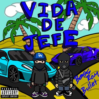 Vida de jefe ft. WS Bullet cover art