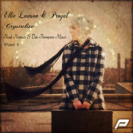 Crystalise (Dan Thompson Remix) ft. Proyal cover art
