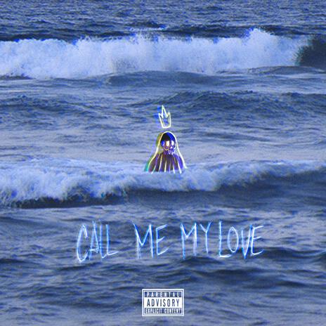 Call Me My Love cover art