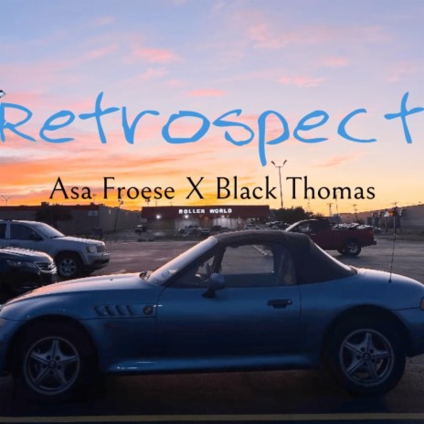 Retrospect ft. Asa Froese cover art