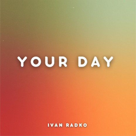 Your Day cover art