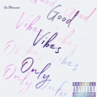 Good Vibes