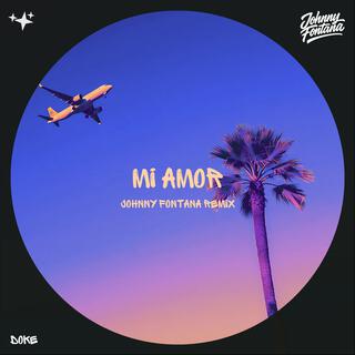 Mi Amor (Johnny Fontana Remix) ft. Johnny Fontana cover art