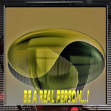 Be a Real Person. cover art