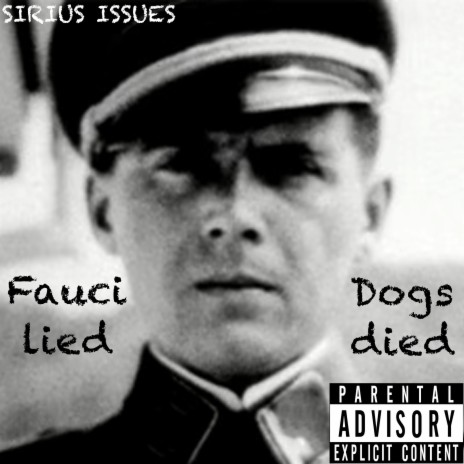 Fauci Lied, Dogs Died cover art