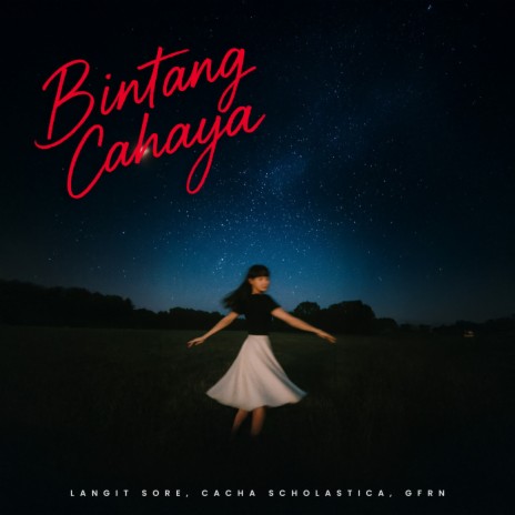Bintang Cahaya ft. Cacha Scholastica & GFRN cover art