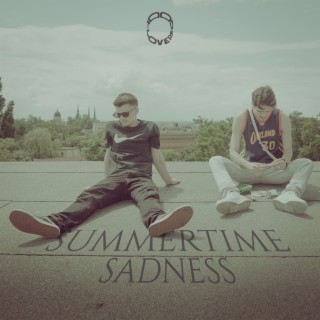 SUMMERTIME SADNESS