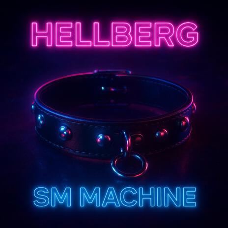 SM Machine cover art