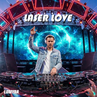 LASER LOVE