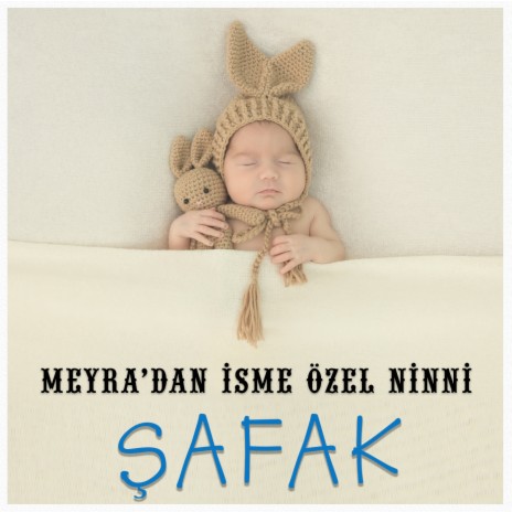 Şafak İsmine Özel Ninni cover art