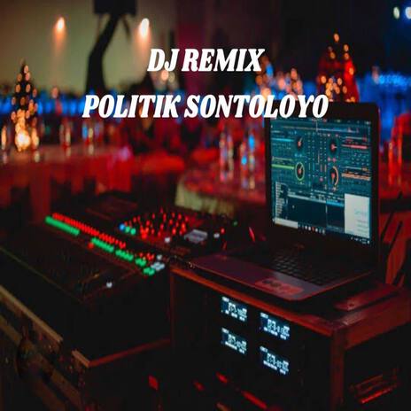 DJ POLITIK SONTOLOYO INS cover art
