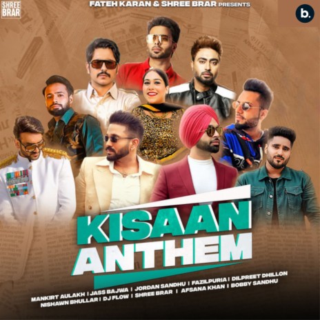 Kisaan Anthem ft. Mankirt Aulakh, Nishawn Bhullar, Jass Bajwa, Jordan Sandhu & Fazilpuria cover art