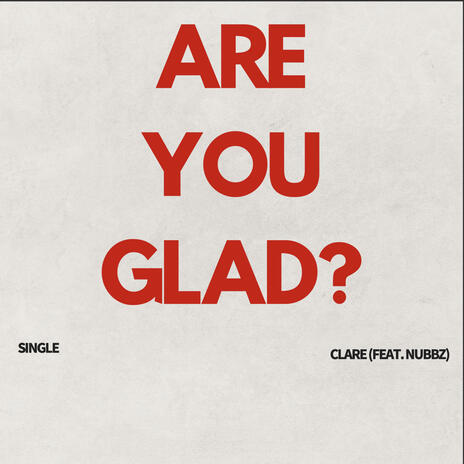 Are you glad? ft. nubbz cover art