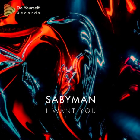 I Want You (Original Mix) cover art