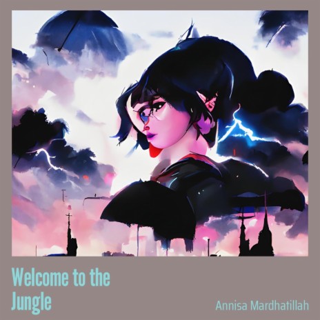 Welcome to the Jungle