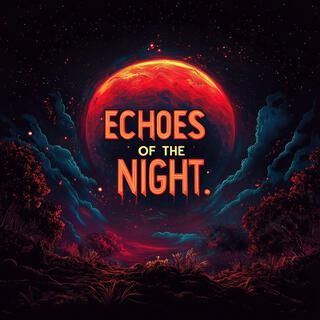 Echoes Of The Night cover art