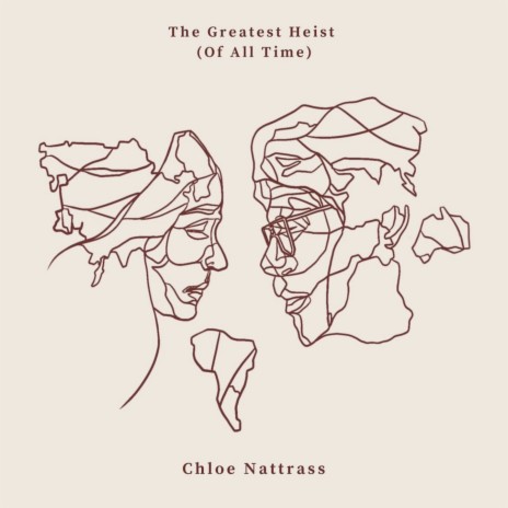 The Greatest Heist (Of All Time) cover art