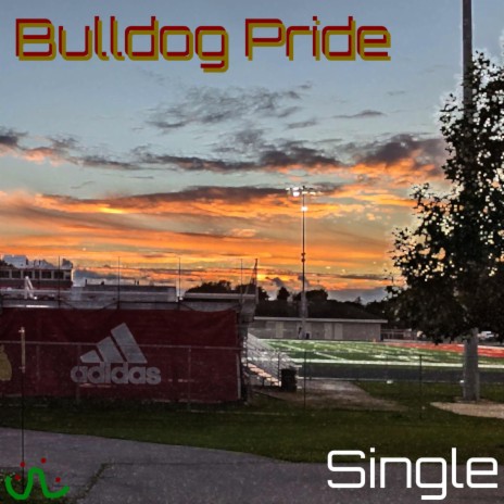 Bulldog Pride (Single Mix) cover art