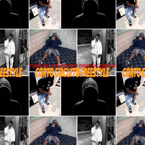 Corto circuito freestyle (Young ney x incognito27 x Dinero x La percha) cover art