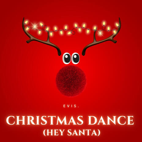 Christmas Dance (hey santa) cover art