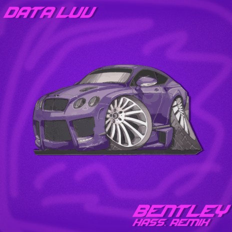 Bentley (Remix) cover art