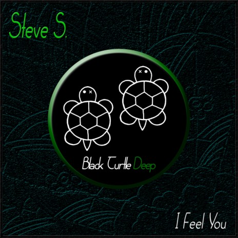 I Feel You (Original Mix) cover art