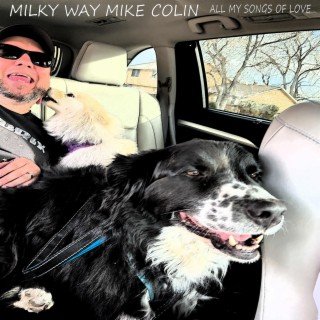 Milky Way Mike Colin