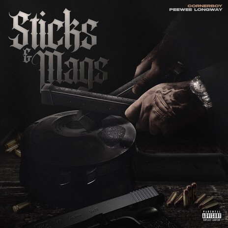 Sticks and mags ft. Peewee longway cover art