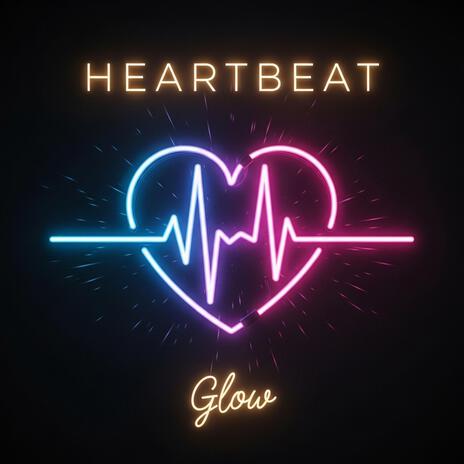 Heartbeat Glow