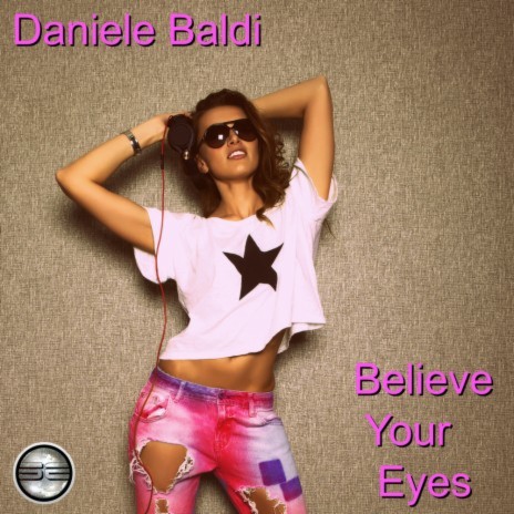 Believe Your Eyes (2020 Extended Mix) cover art