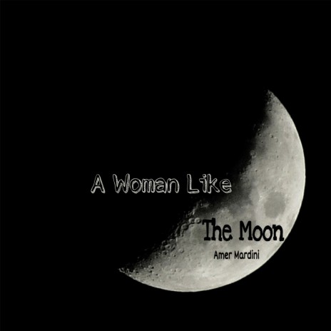 A Woman Like the Moon cover art