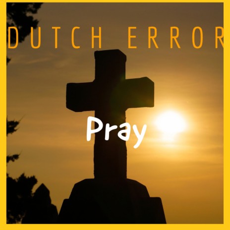Pray
