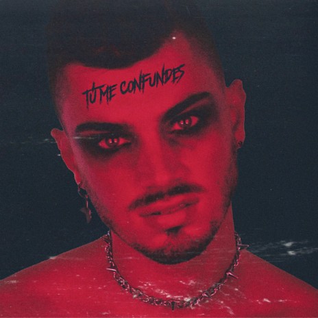 TÚ ME CONFUNDES cover art