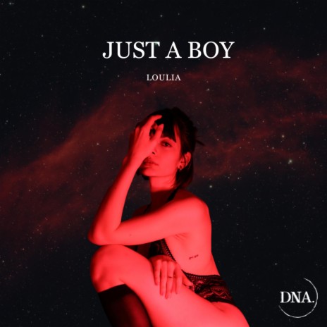 Just a Boy ft. Loulia cover art